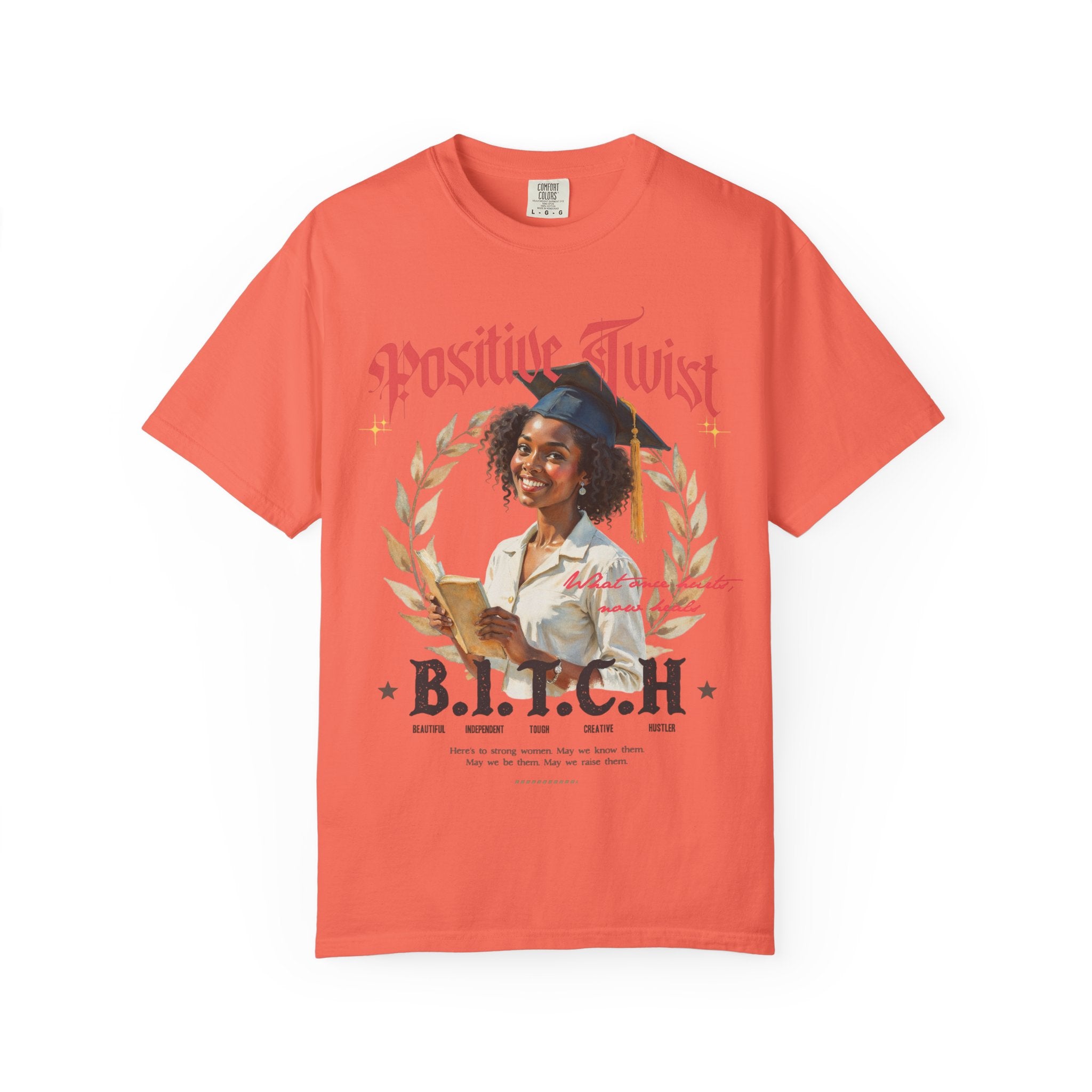 B.I.T.C.H (empowerment)