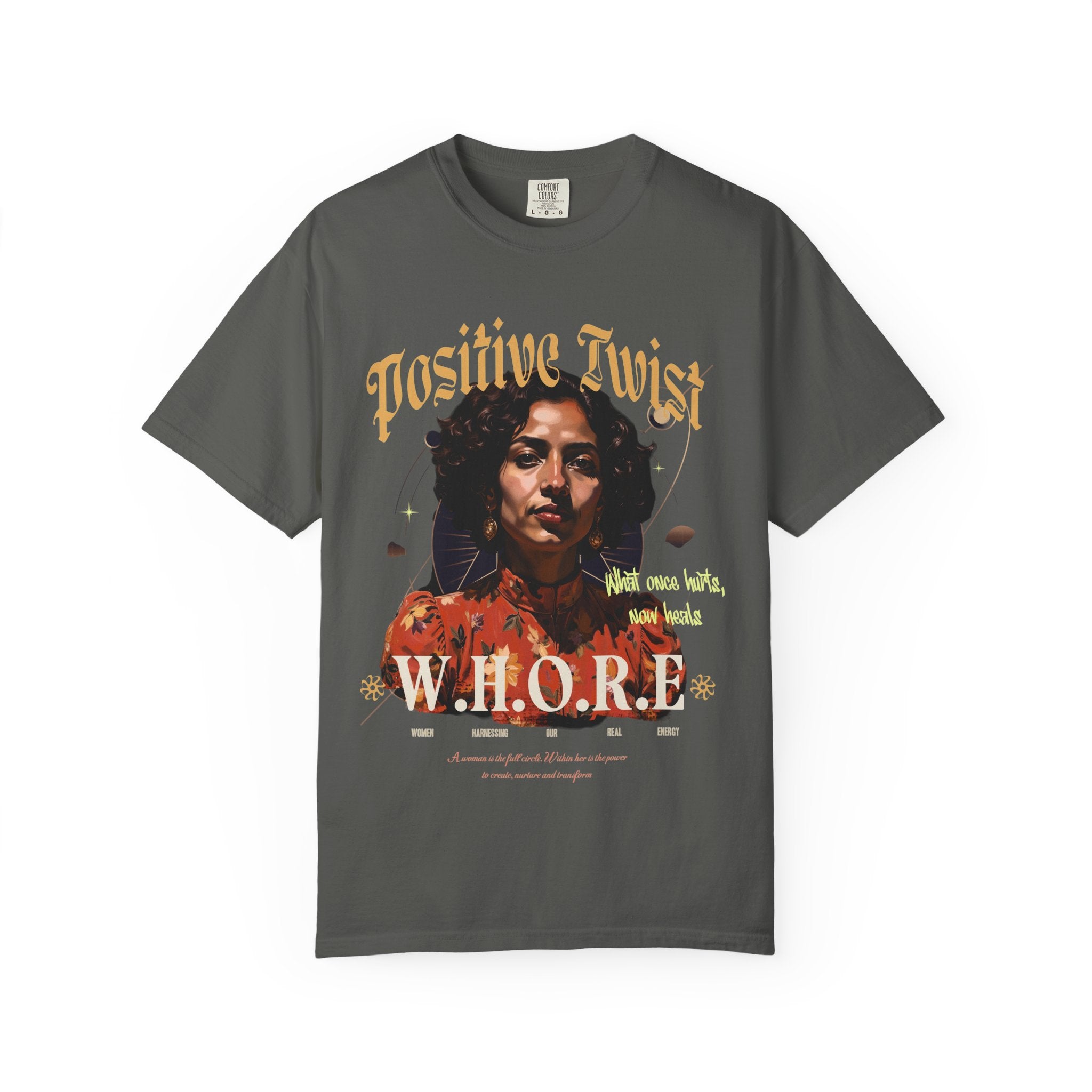 “Unapologetic Voice” Tshirt – W.H.O.R.E. Empowerment Edition