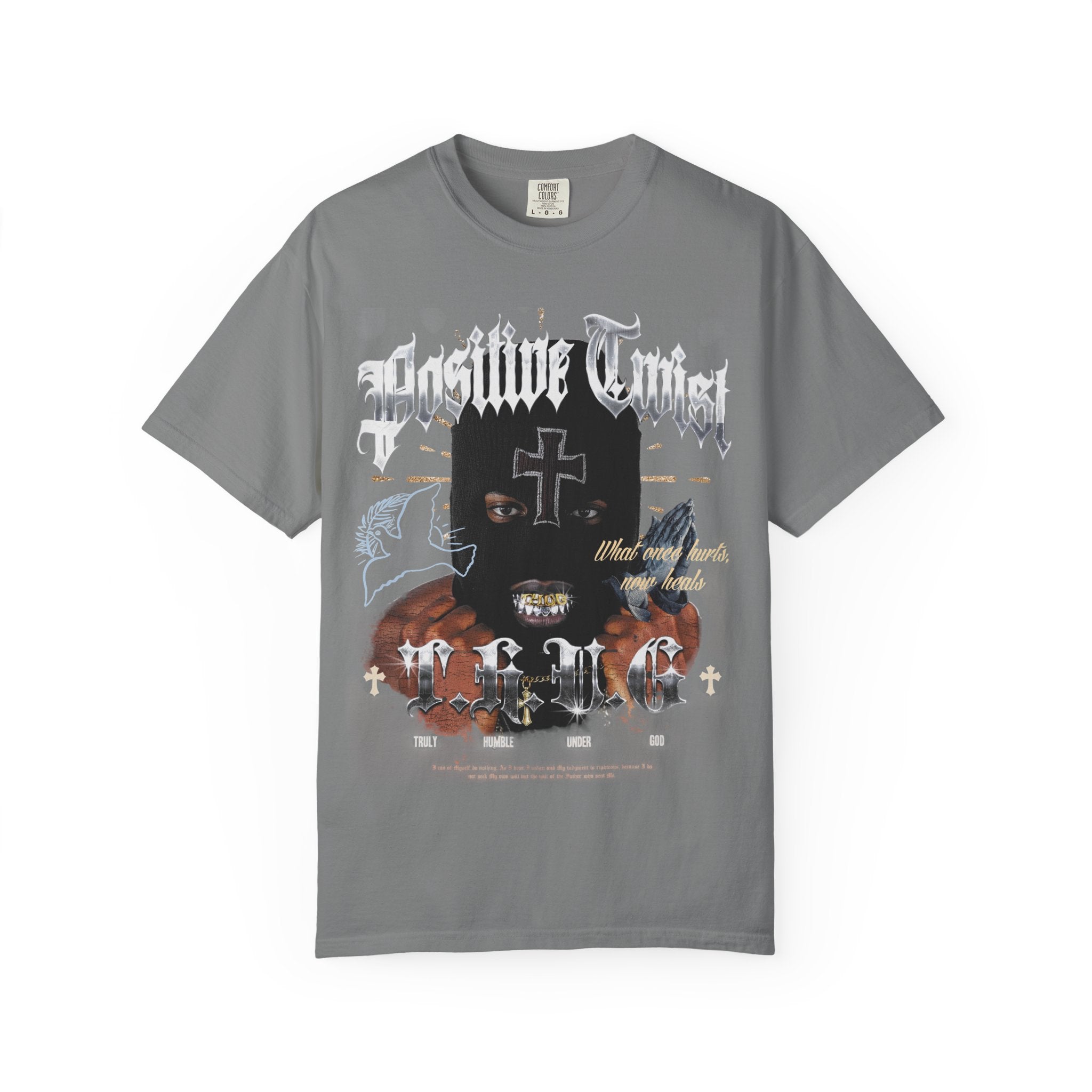 T.H.U.G= TRULY HUMBLE UNDER GOD