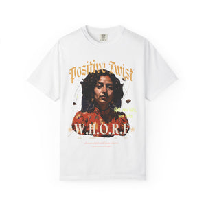 “Unapologetic Voice” Tshirt – W.H.O.R.E. Empowerment Edition