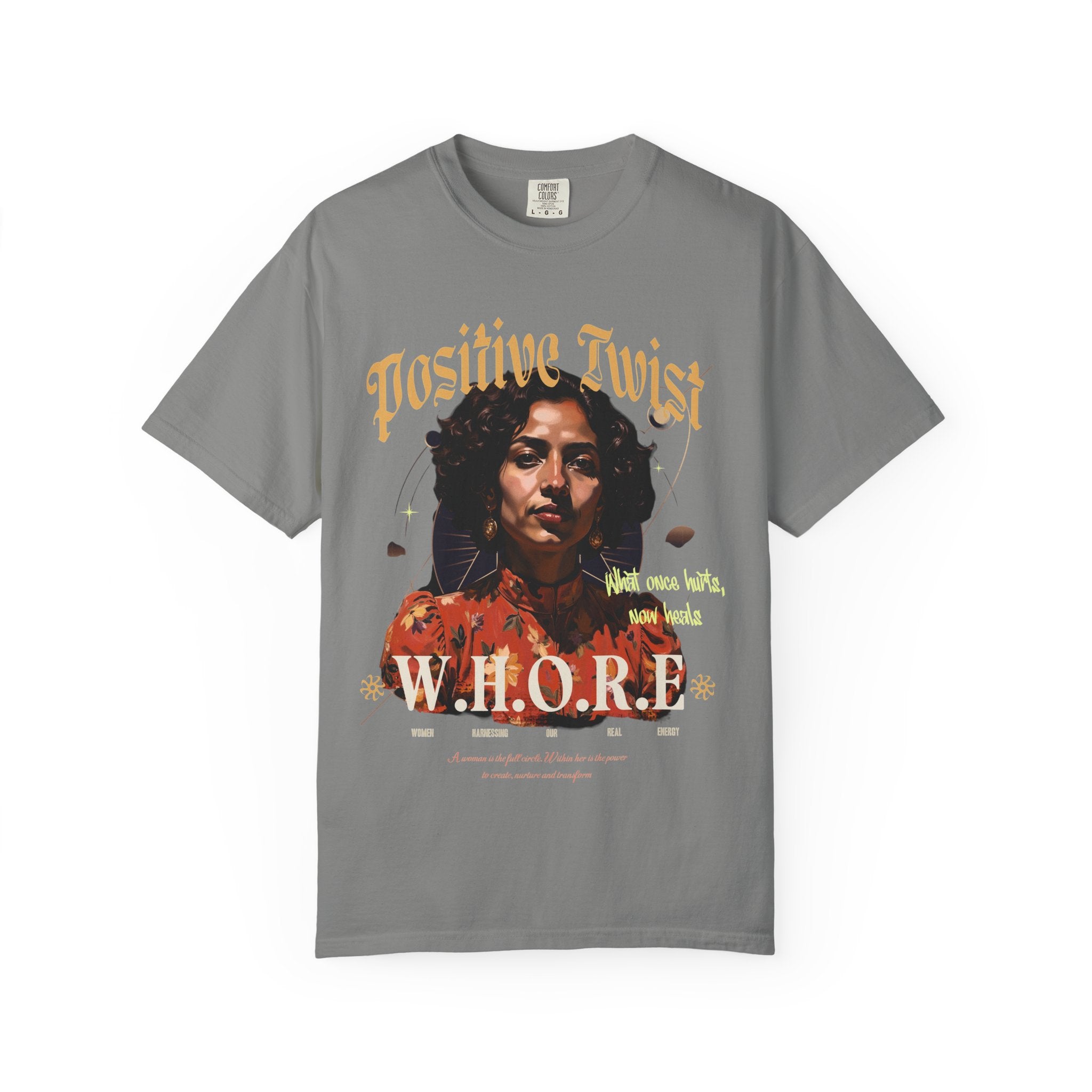“Unapologetic Voice” Tshirt – W.H.O.R.E. Empowerment Edition