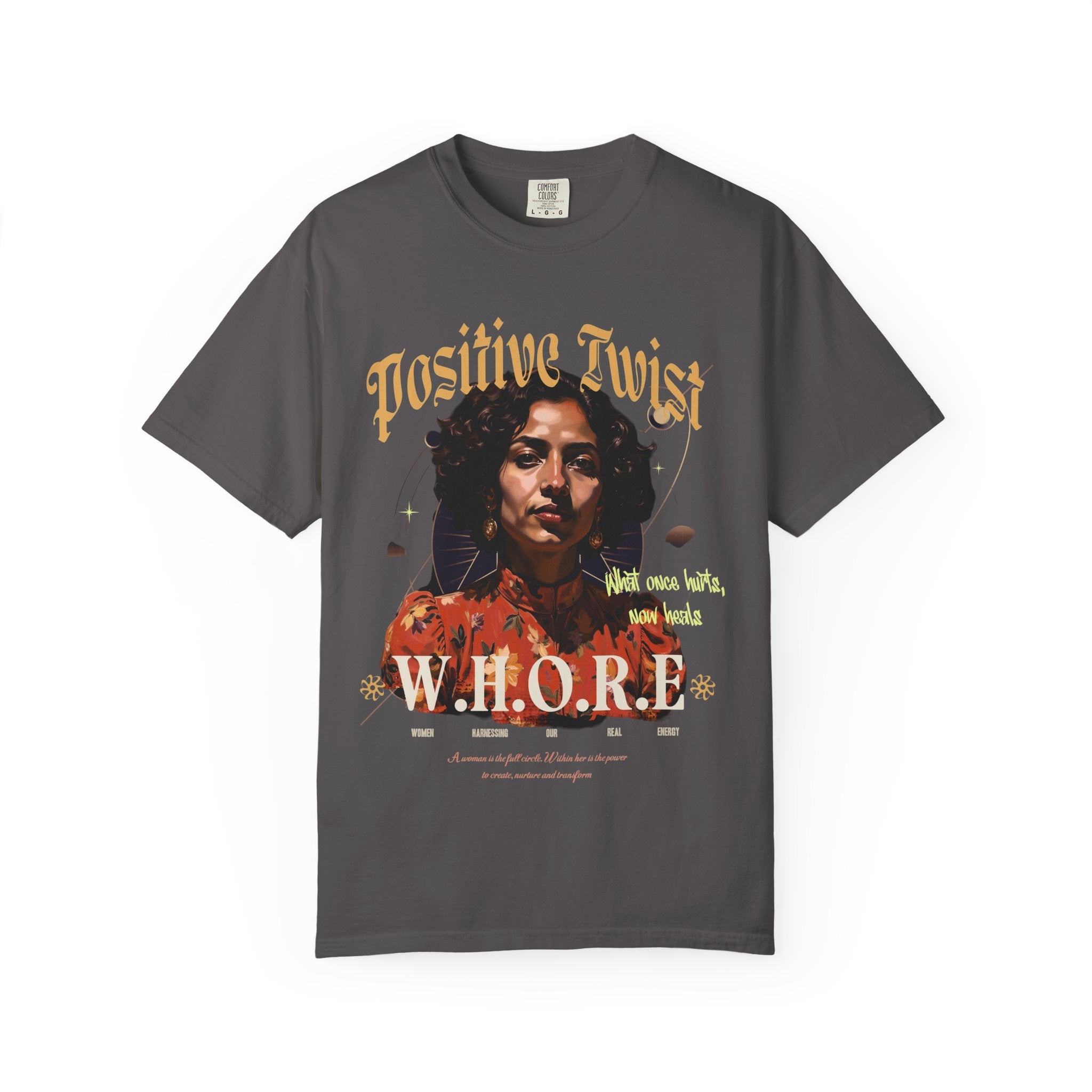 “Unapologetic Voice” Tshirt – W.H.O.R.E. Empowerment Edition